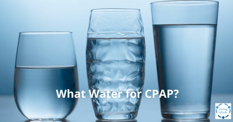 What Water for CPAP